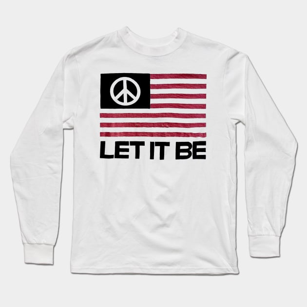 Let It Be Long Sleeve T-Shirt by RboRB